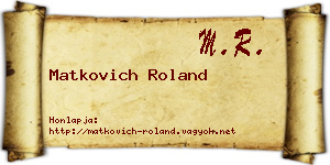 Matkovich Roland névjegykártya